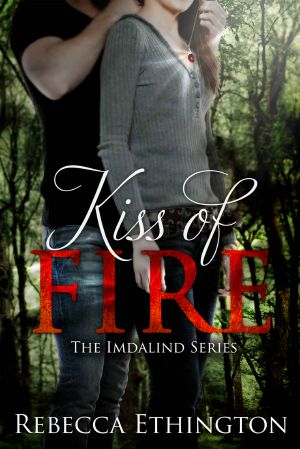 [Imdalind 01] • Kiss of Fire (Imdalind Series #1)